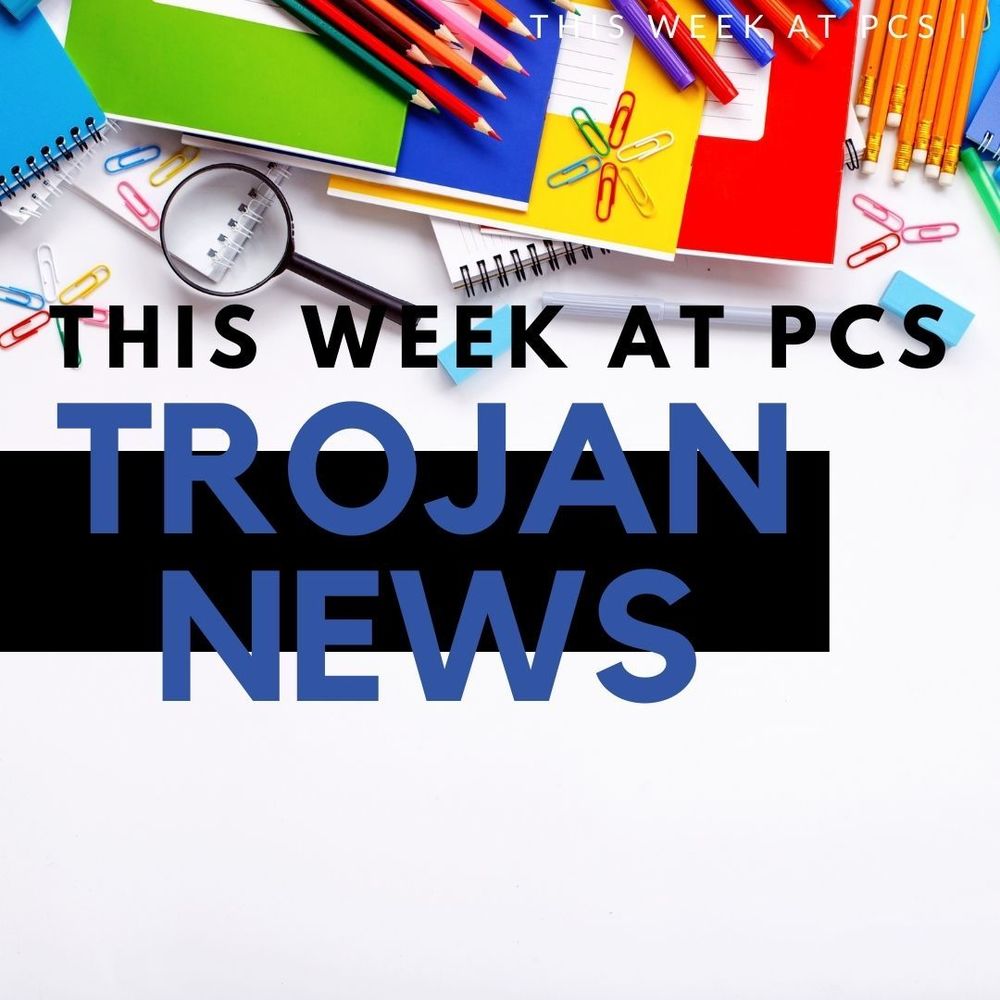 This Week at PCS Trojan News Graphic