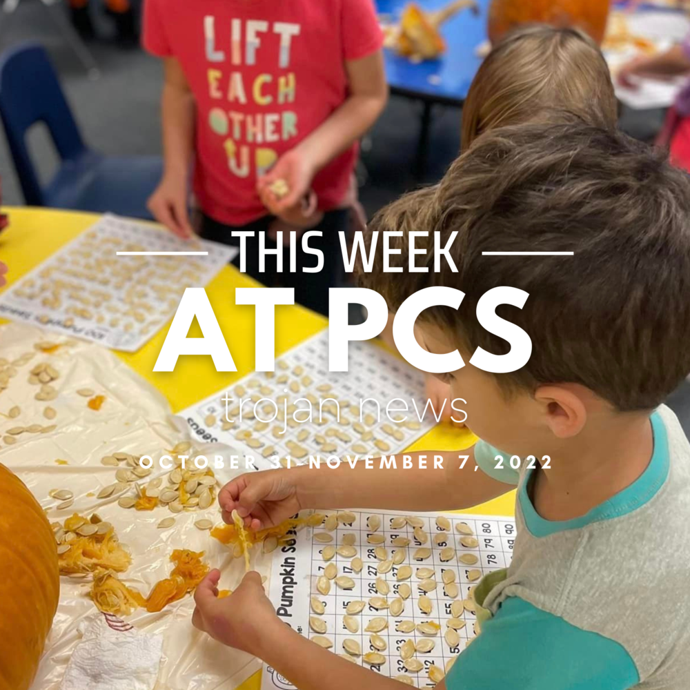 This Week at PCS - Trojan News - October 31-November 7, 2022