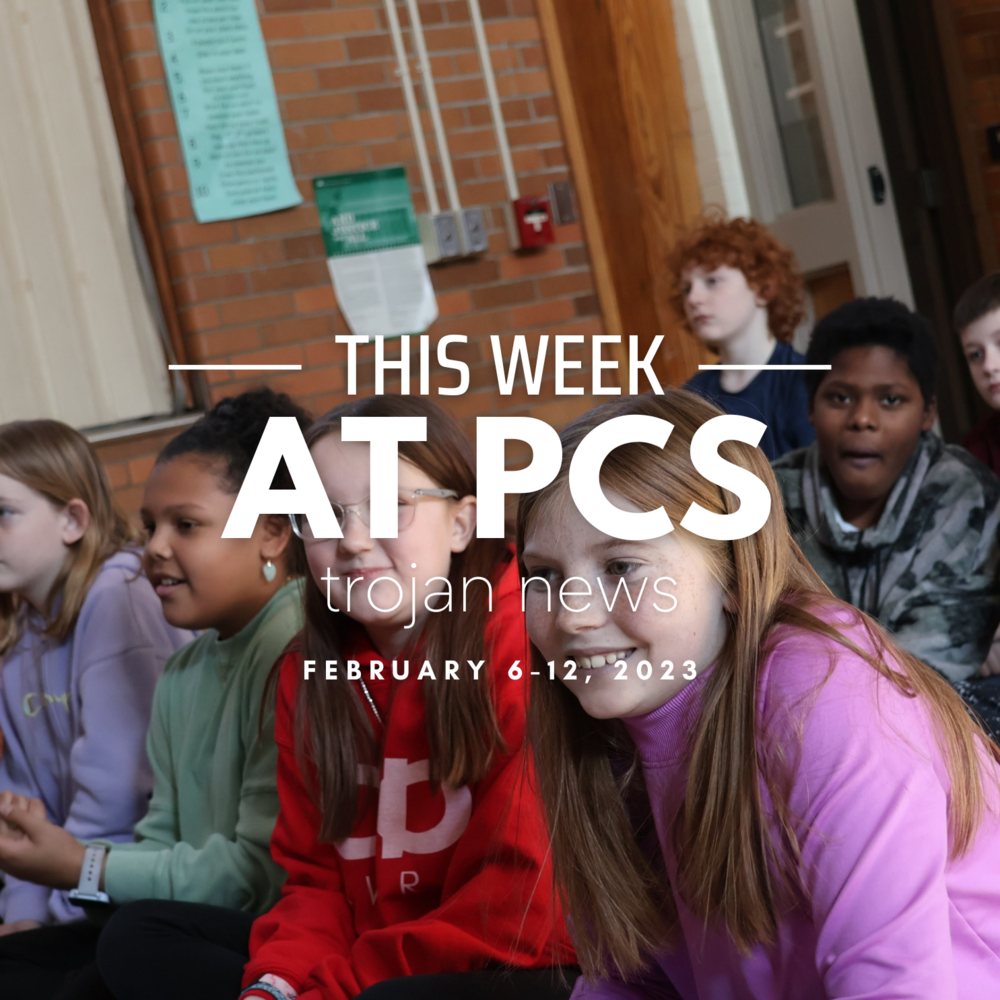 This Week at PCS - Trojan News - February 6-12, 2023