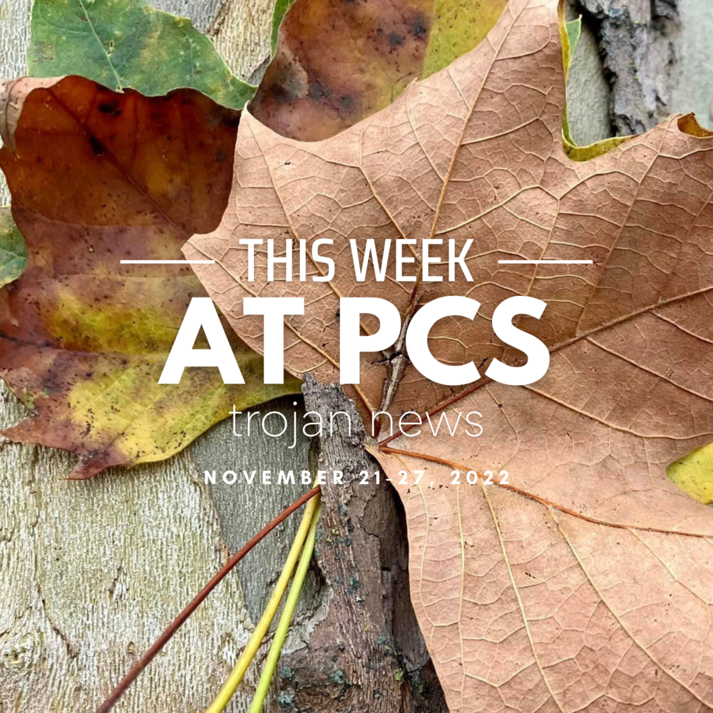This Week at PCS - Trojan News - November 21-27