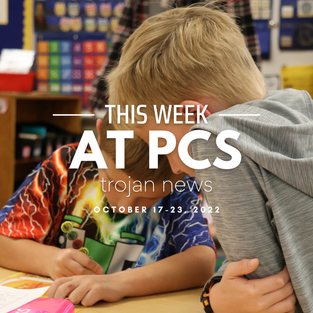 This Week at PCS - Trojan News - October 17-23