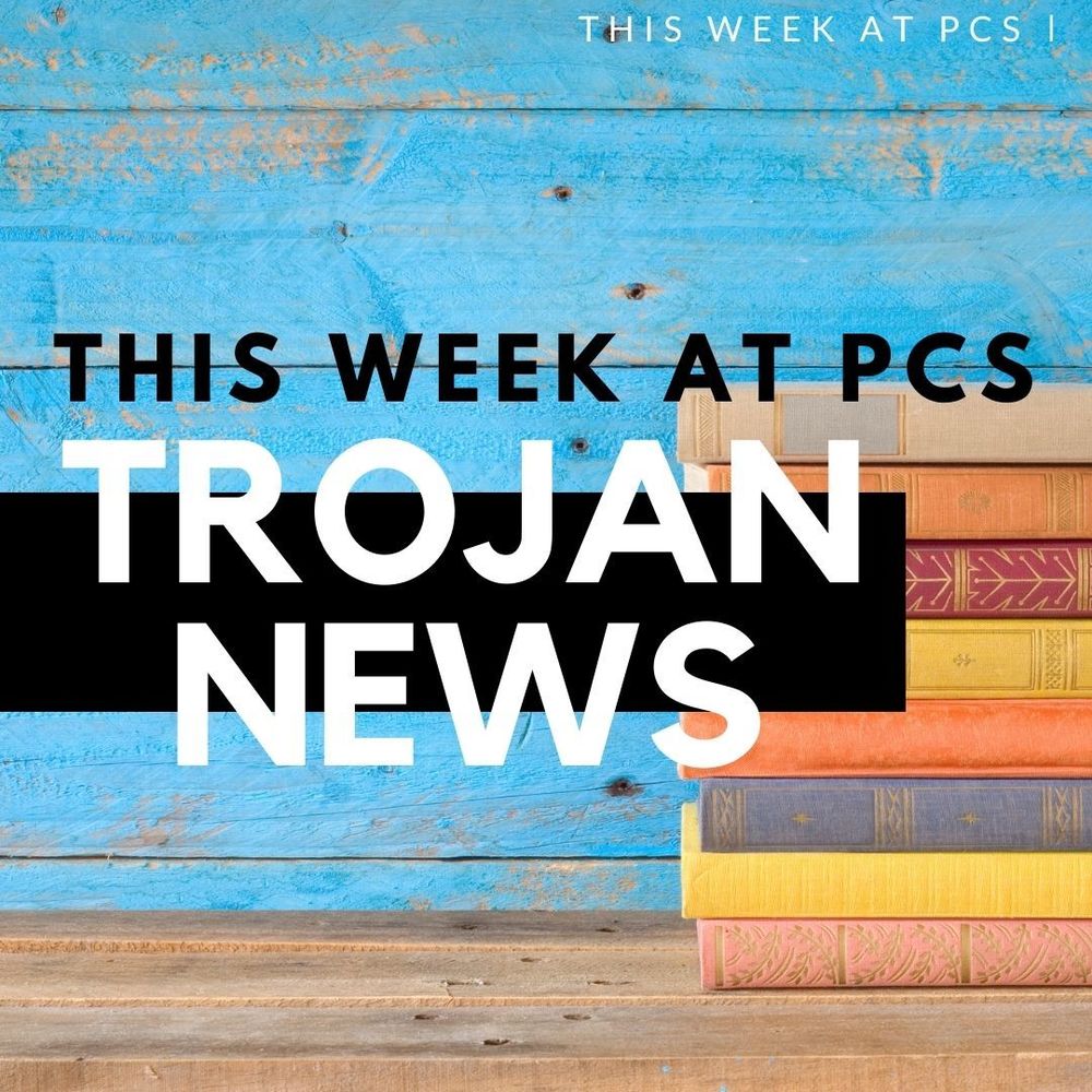 Latest Trojan News for the week of April 26-May 2, 2021  -  Stay up to date with the latest Trojan News with "This Week at PCS". Please check for a weekly Montange's Message, as well as the latest news, updates, calendar revisions, events, athletics, save the dates and PCS School information all in one place. "This Week at PCS" will provide the latest news from the district, so please take a moment to review this each week to ensure that you have the most up-to-date information from PCS.  For “This Week at PCS” for April 26-May 2, 2021 please click here.  Have a great week, Trojans and remember to "Work Hard & Be Nice to People"!