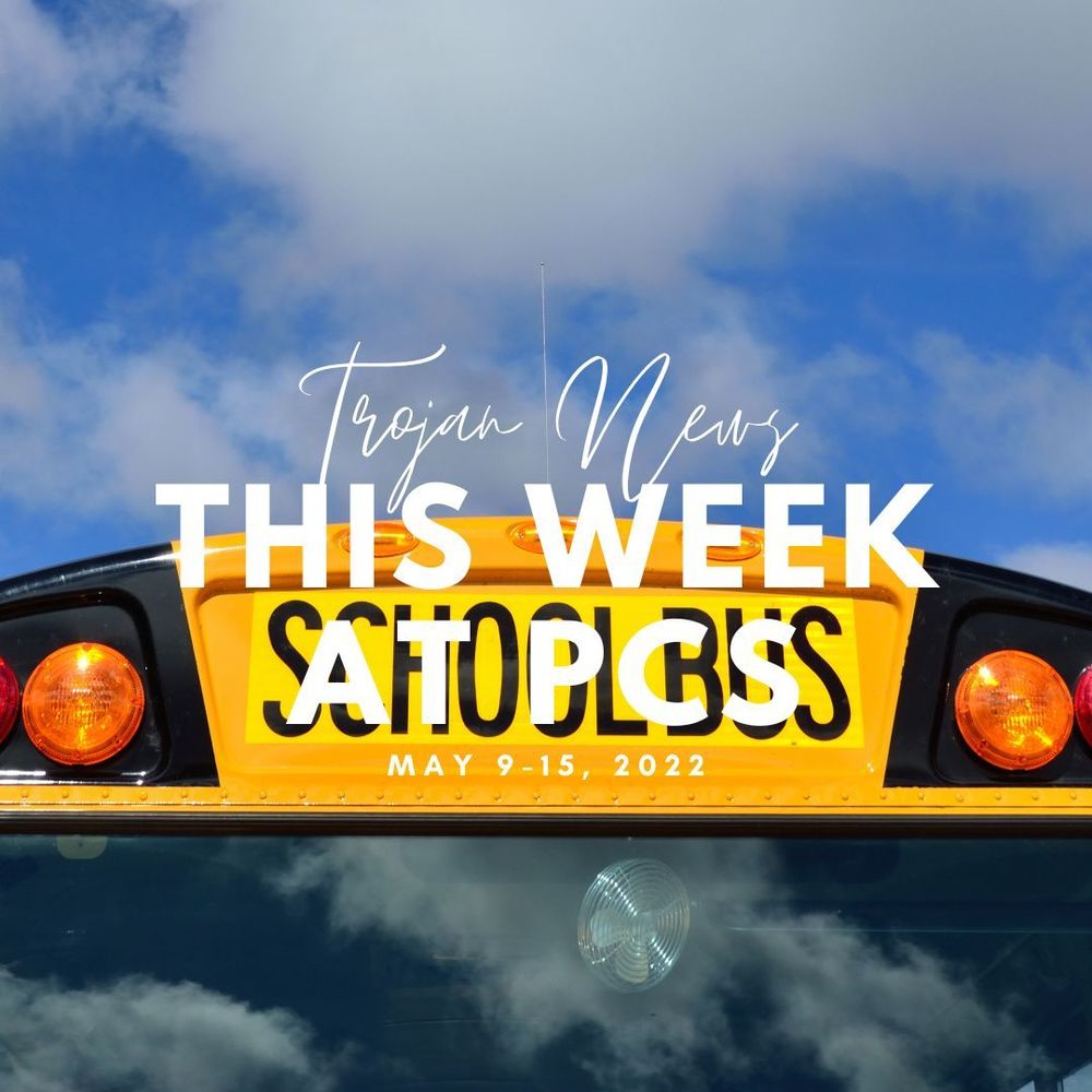 Picture of blue sky and top of a school bus saying This Week at PCS Graphic