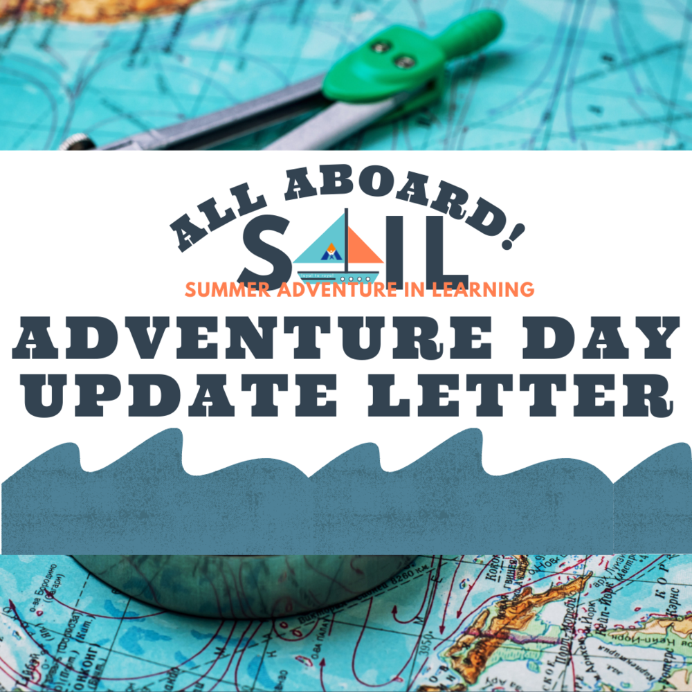Adventure Day Update Letter